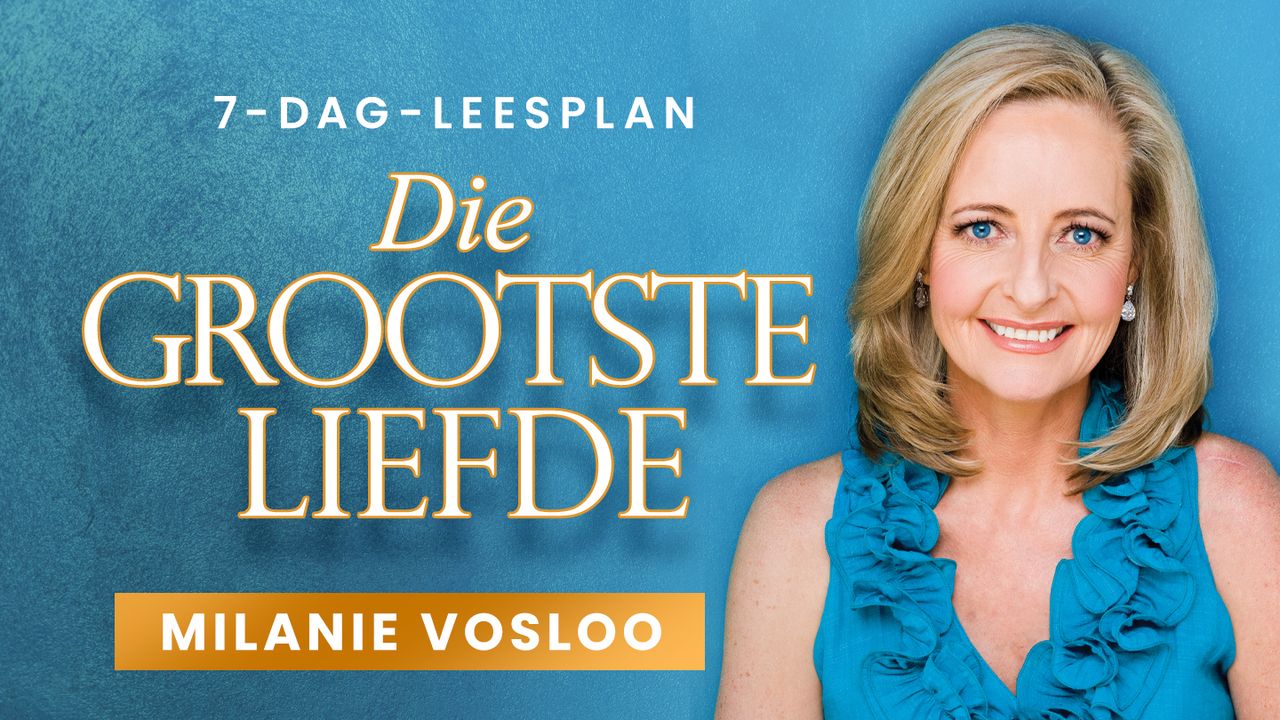 Die Grootste Liefde