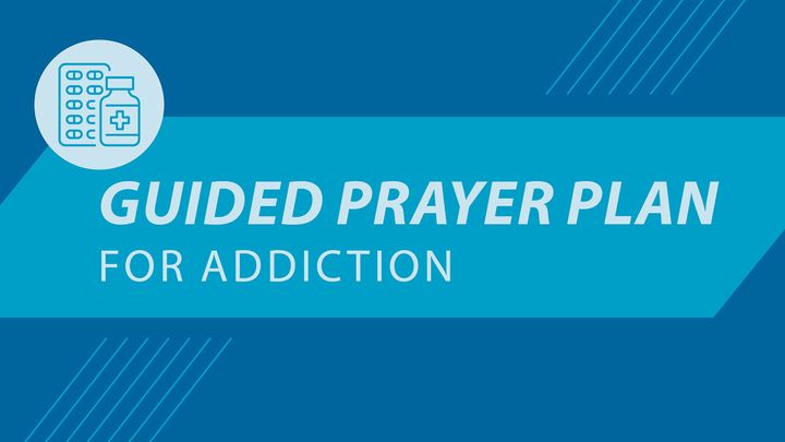 Prayer Challenge: For Those Struggling With Addiction
