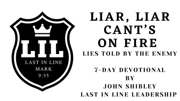 Liar, Liar Cant's on Fire:  Lies Told by the Enemy