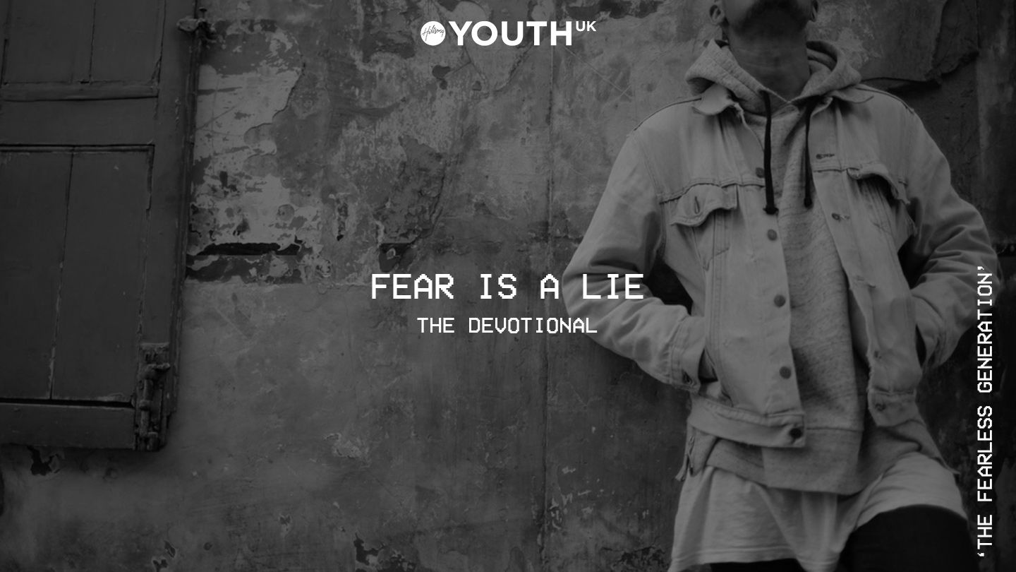 fear is a lie bible