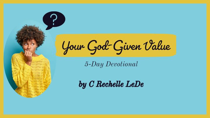 Your God-Given Value