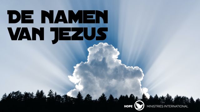 De namen van Jezus | Devotional Reading Plan | YouVersion Bible
