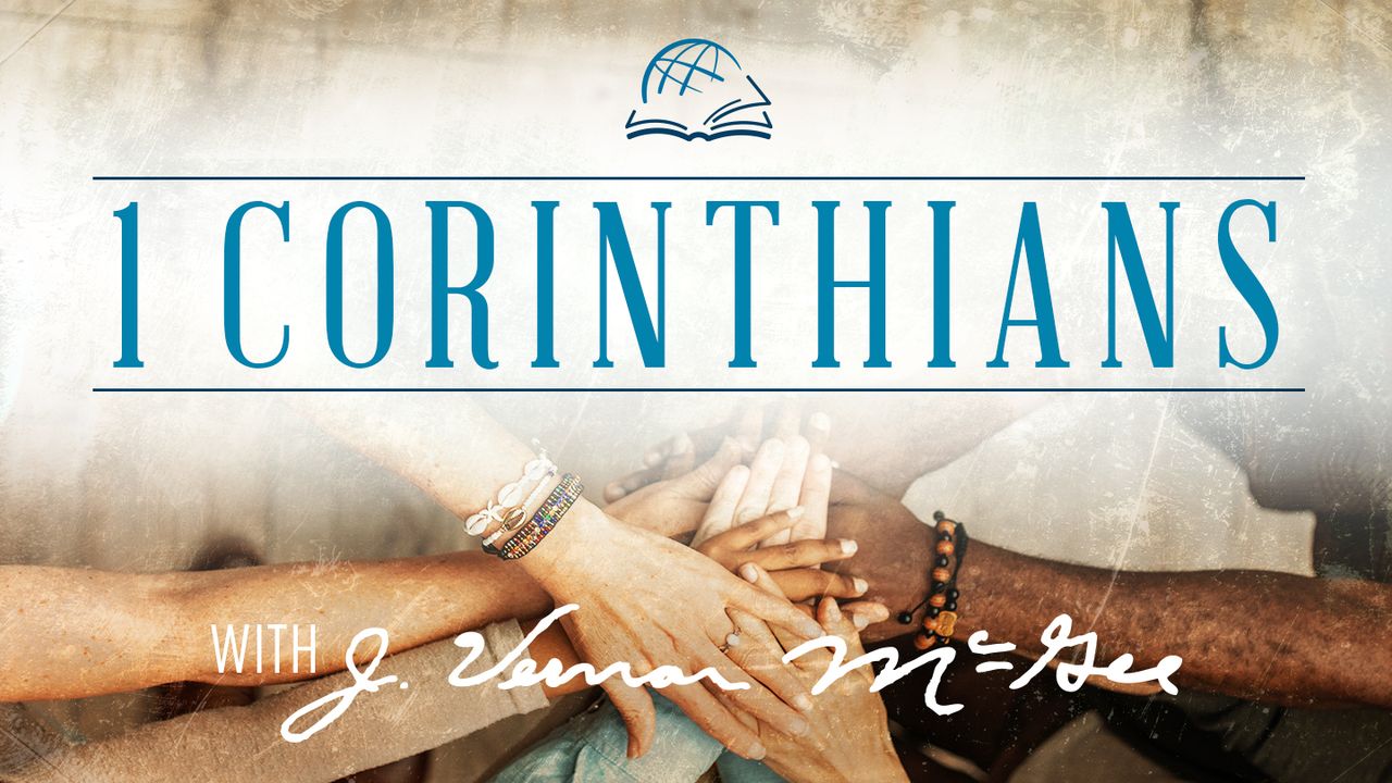 Thru The Bible—1 Corinthians