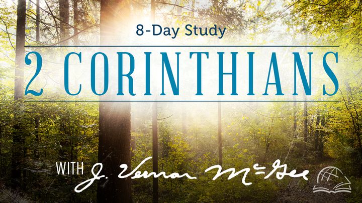 Thru the Bible—2 Corinthians