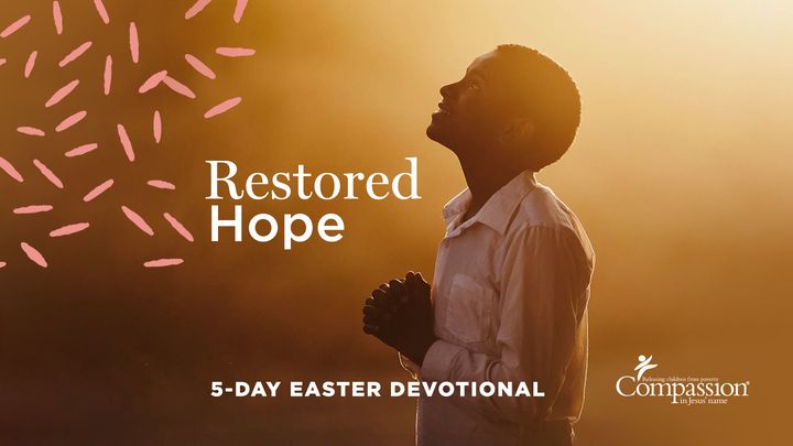 Restored Hope: An Easter Devotional