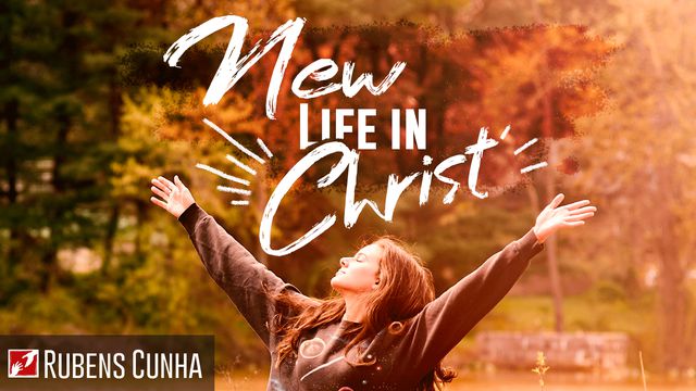 journey new life in christ