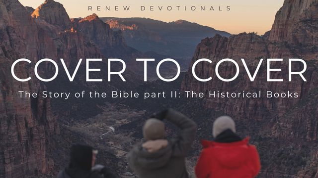 Cover to Cover: The Story of the Bible Part 2 | Devotional Reading Plan ...