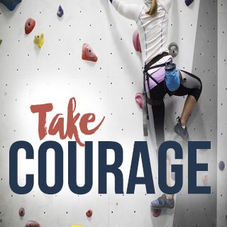 Take Courage