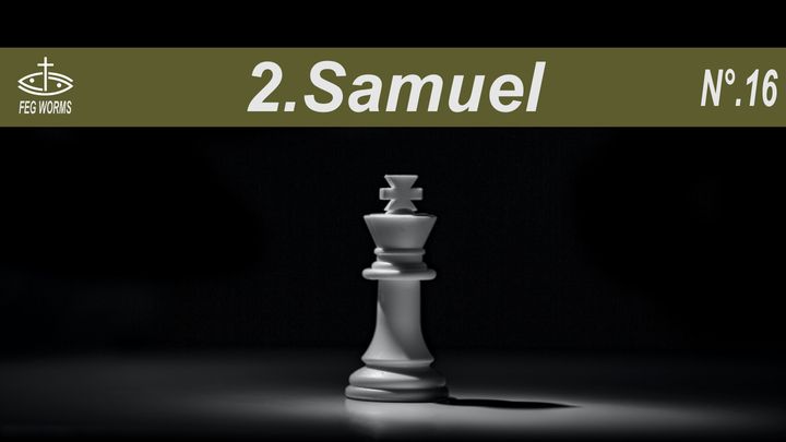 Durch die Bibel lesen - 2. Samuel