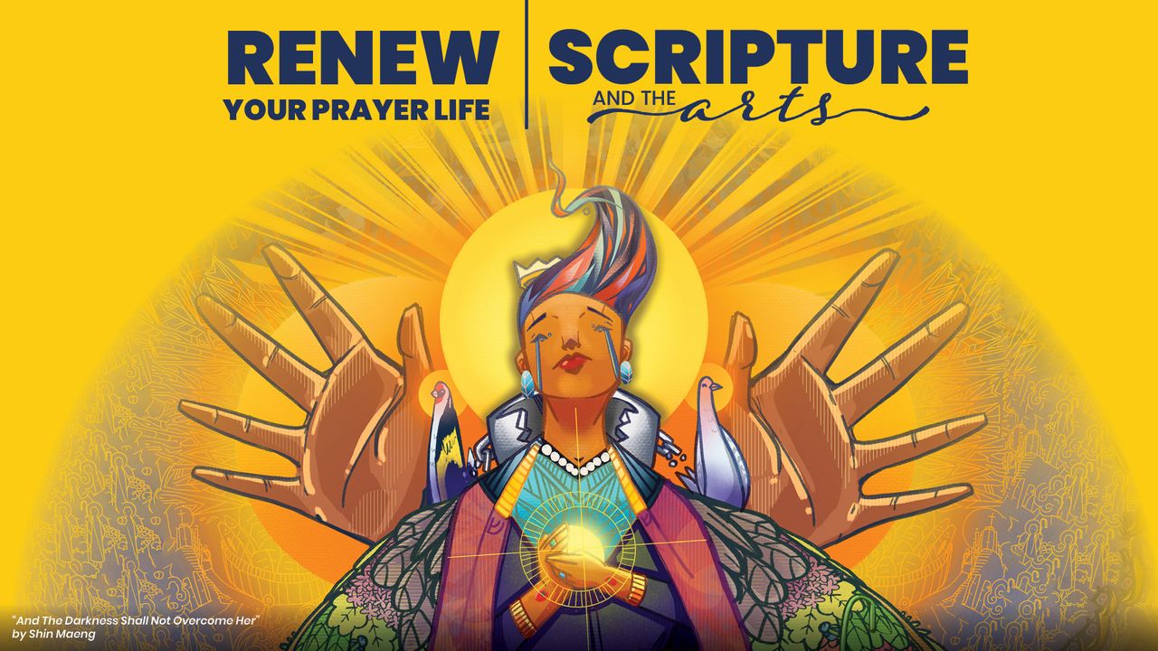 renew-your-prayer-life-scripture-and-the-arts