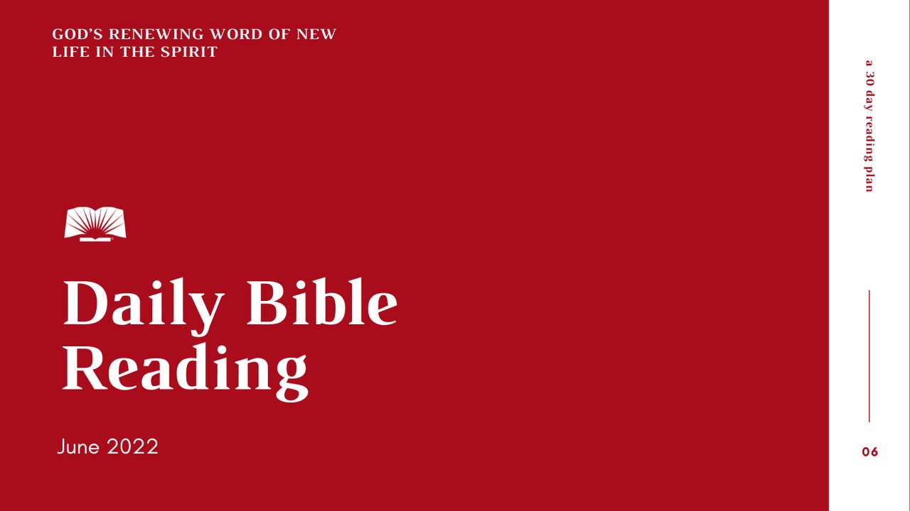 daily-bible-reading-june-2022-god-s-renewing-word-of-new-life-in-the