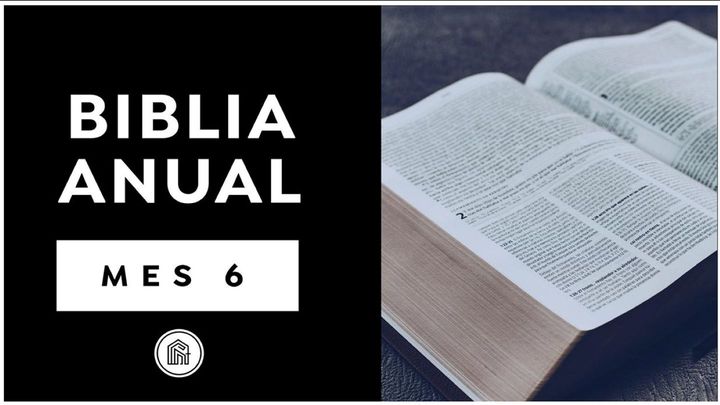 Biblia Anual (Mes 6)