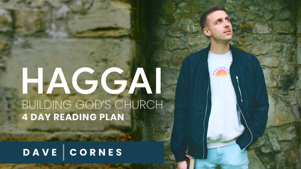 Haggai: Building God’s Church