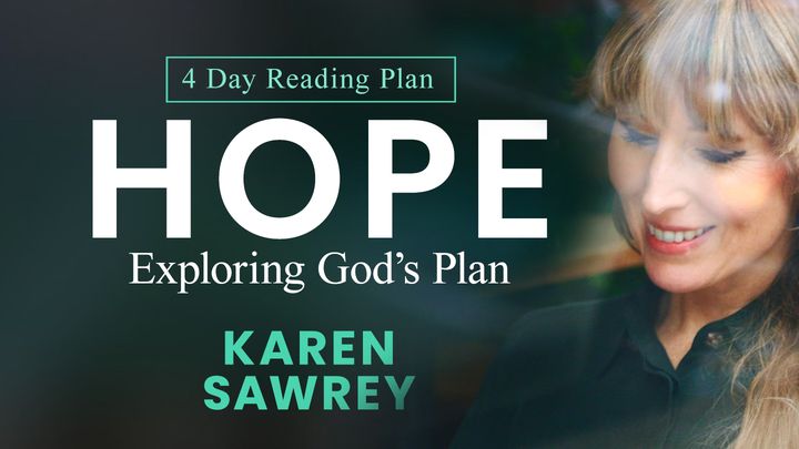 Hope: Exploring God’s Plan