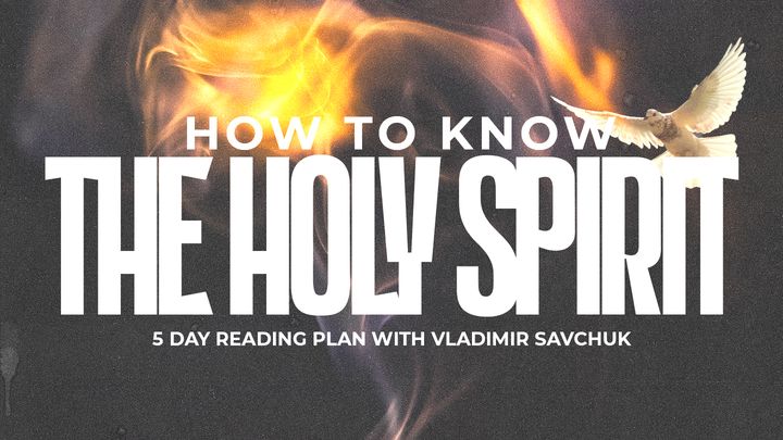 How to Know the Holy Spirit