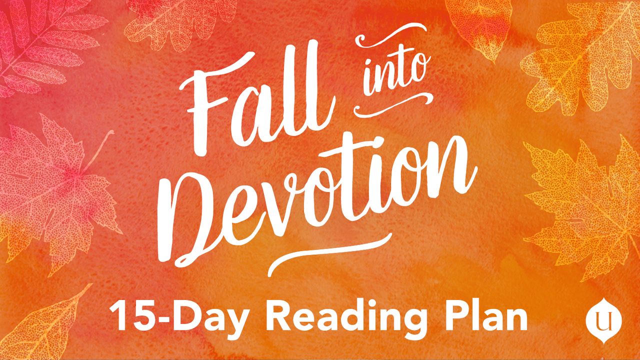 Fall Into Devotion - Bible App