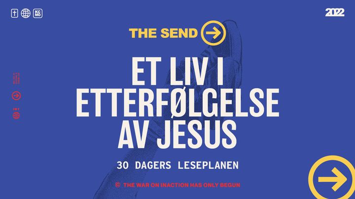 The Send: Et Liv I Etterfølgelse Av Jesus