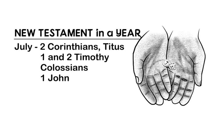 New Testament in a Year: July