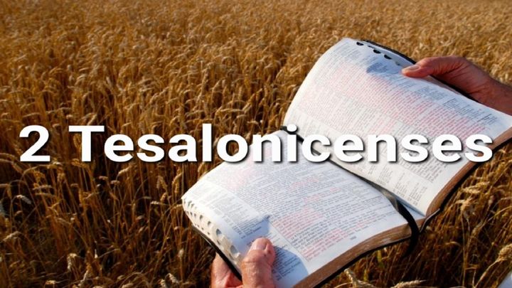 2 Tesalonicenses en 10 Versículos