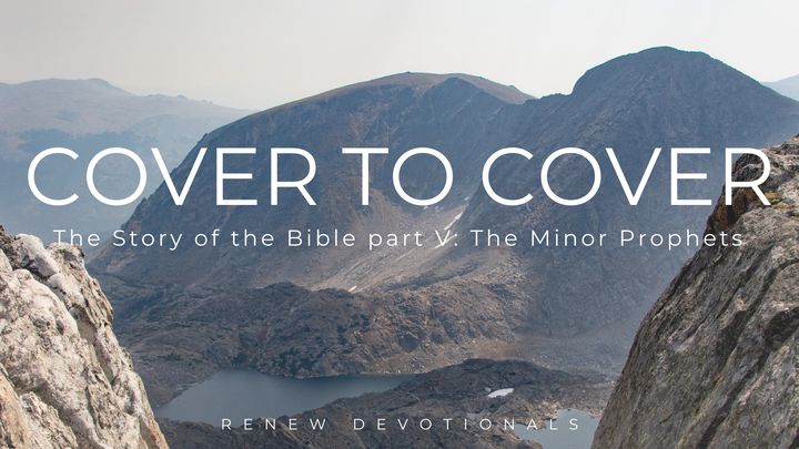 Cover to Cover: The Story of the Bible Part 5