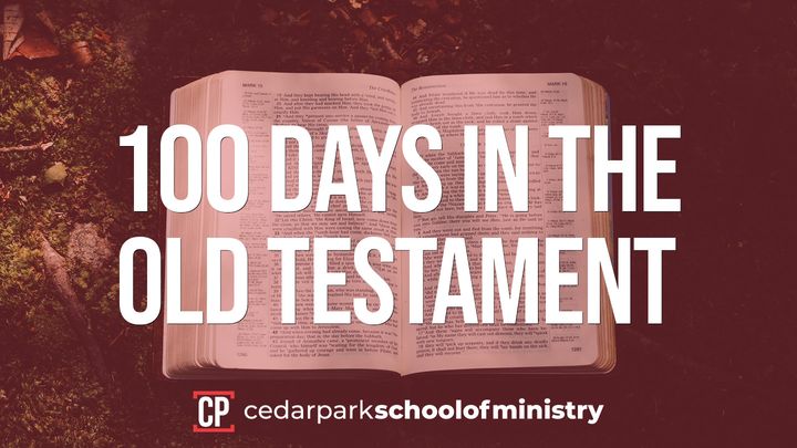 100 Days in the Old Testament