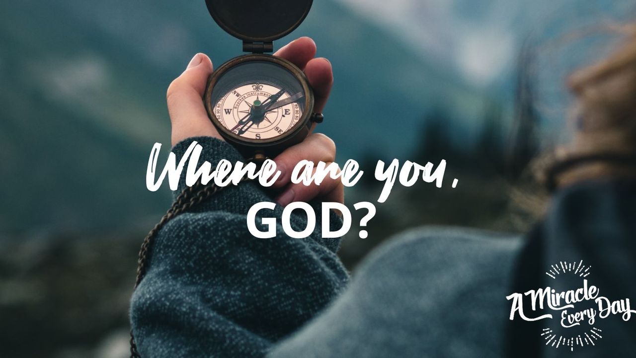 Where are you god the bible app bible