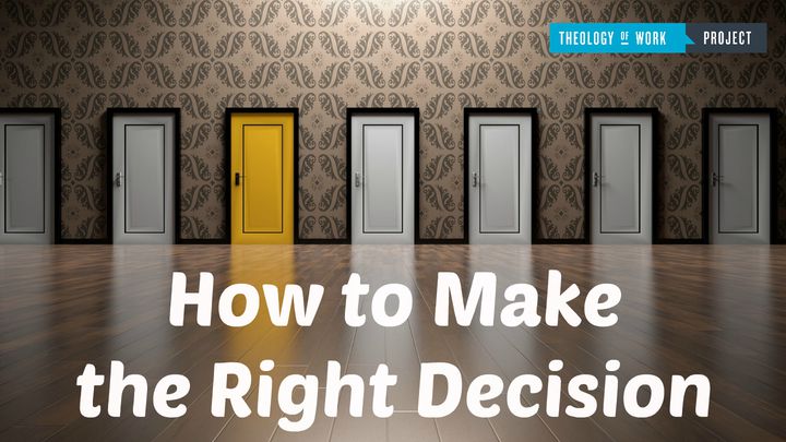 How To Make The Right Decision