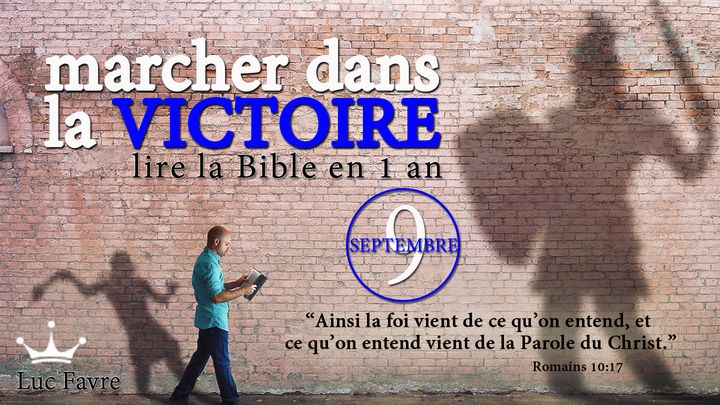 Marcher Dans La Victoire - Lire La Bible en 1 an - Septembre