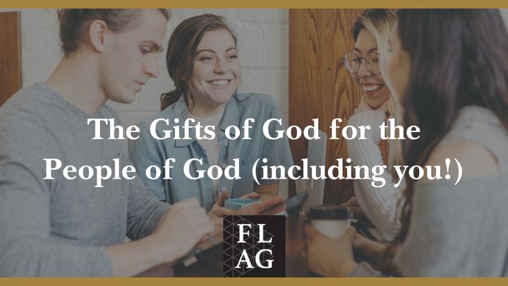 The Incredible Gifts God Gives You