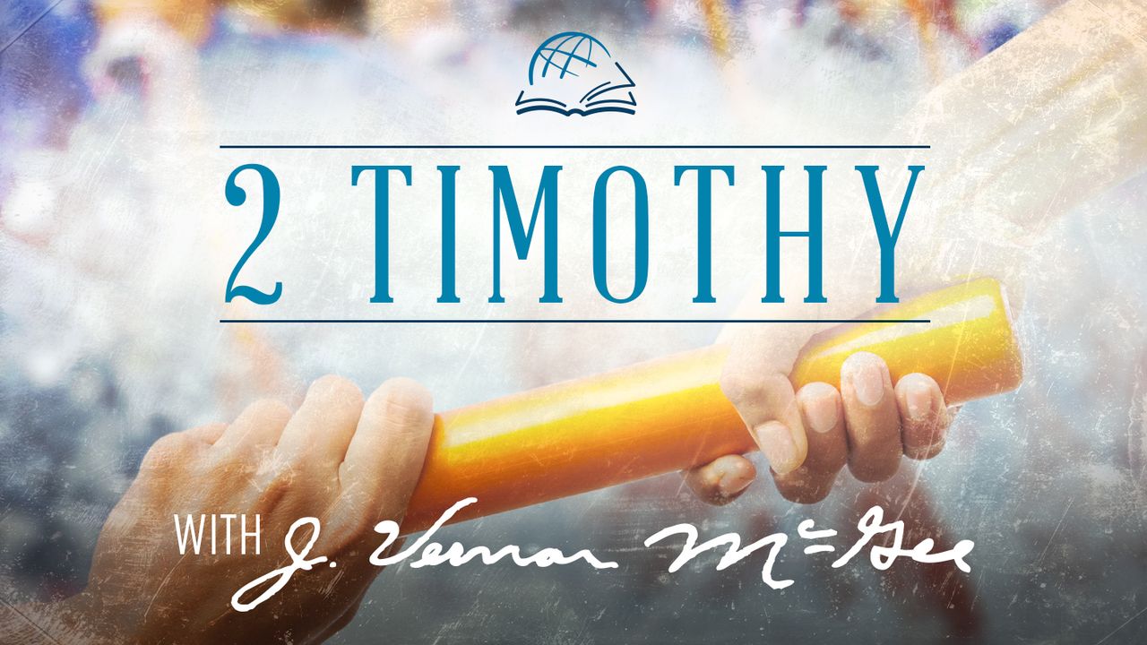 Thru The Bible—2 Timothy