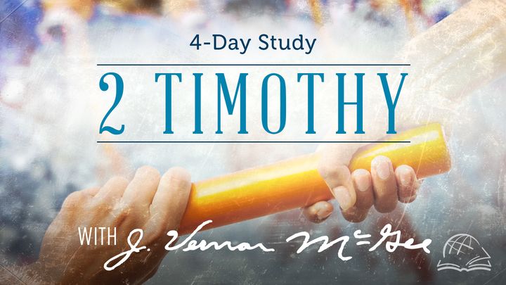 Thru the Bible—2 Timothy