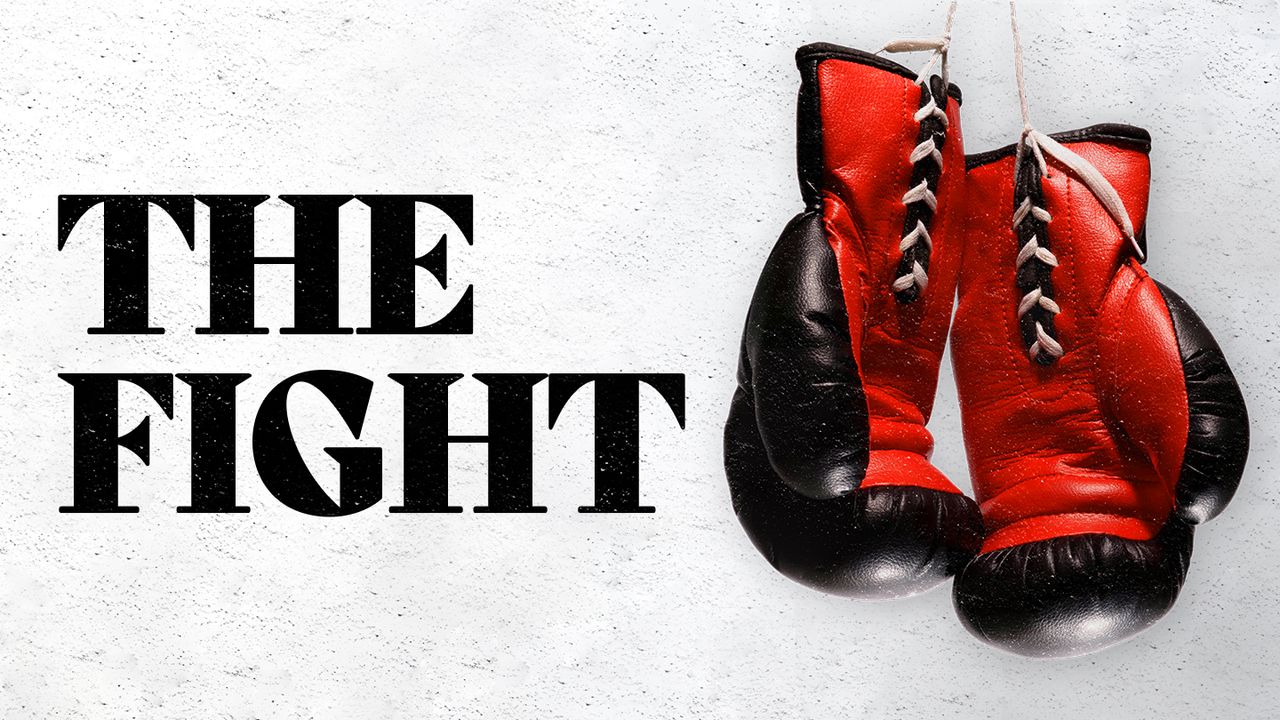 The Fight: Claiming God’s Victory in Life - Day 1 of 4