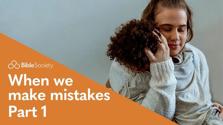 Moments for Mums: When We Make Mistakes - Part 1