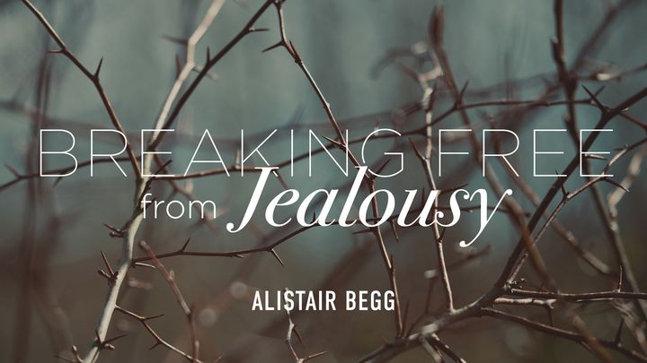 Breaking Free from Jealousy