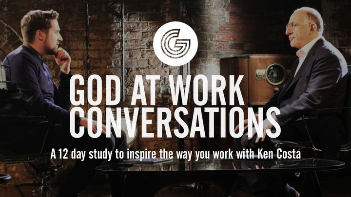 The God At Work Conversations