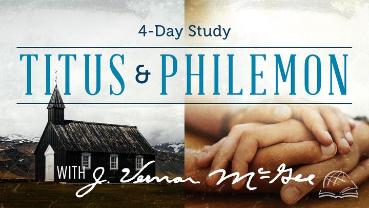 Thru the Bible—Titus & Philemon