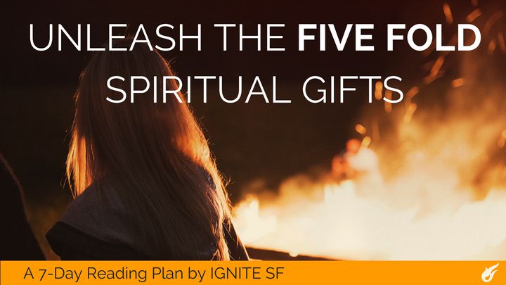 Unleash The Five Fold Spiritual Gifts