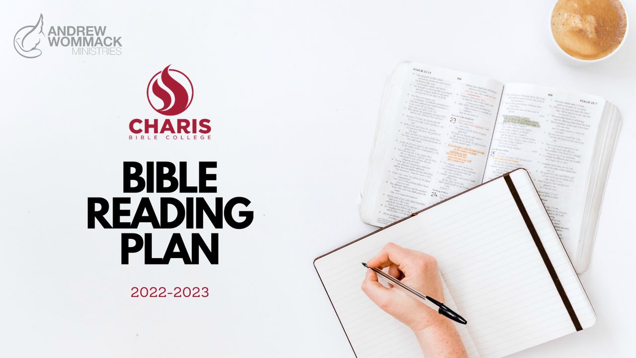 Charis Bible College Bible Reading Plan 20222023