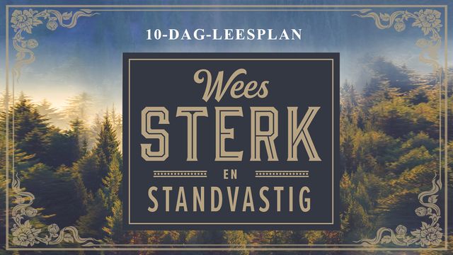 wees-sterk-en-standvastig-planes-devocionales-biblia-youversion