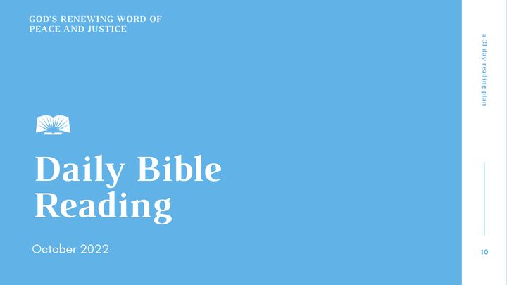 Daily Bible Reading – October 2022: God’s Renewing Word of Peace and Justice