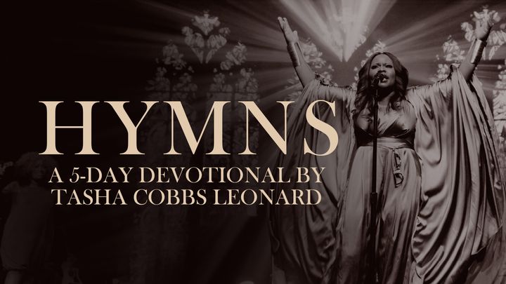 Hymns: A 5-Day Devotional With Tasha Cobbs Leonard