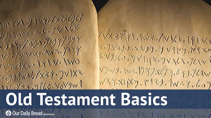 Our Daily Bread University – Old Testament Basics