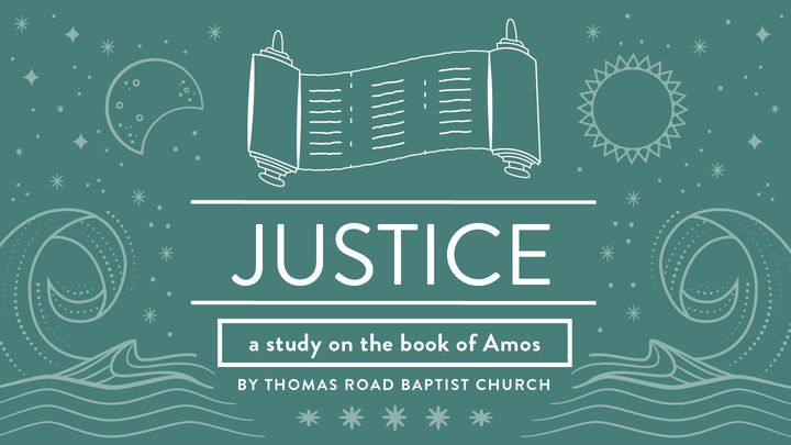 Justice: A Study in Amos