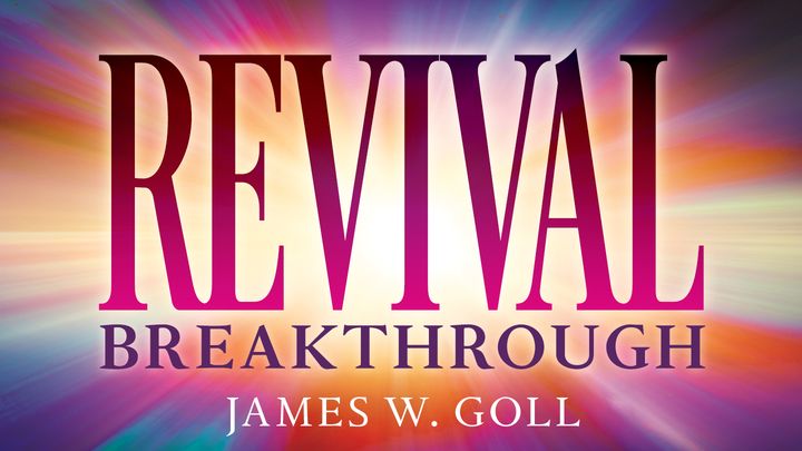 Revival Breakthrough