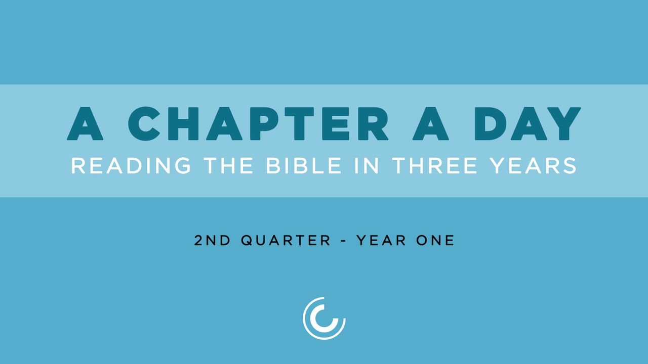 a-chapter-a-day-reading-the-bible-in-3-years-year-1-quarter-2