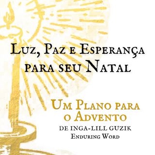 Luz, Paz E Esperança Para Seu Natal