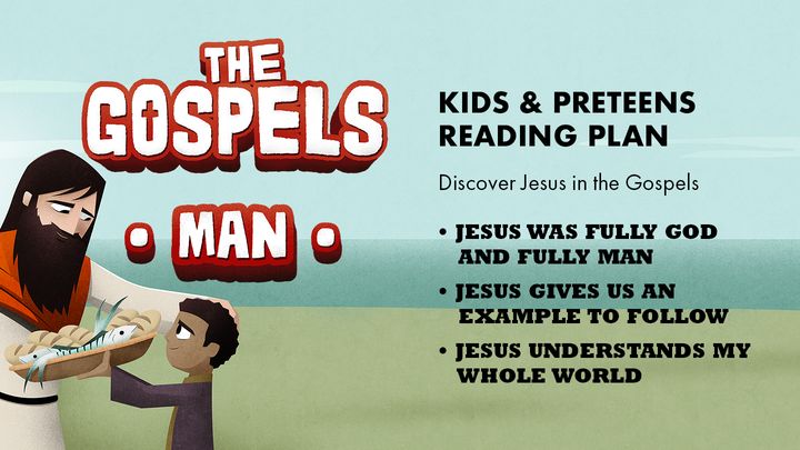 The Gospels - Man