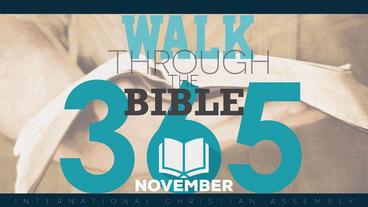 Walk Through The Bible 365 - November