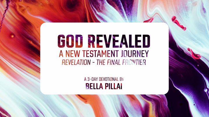 God Revealed – A New Testament Journey (PART 8)