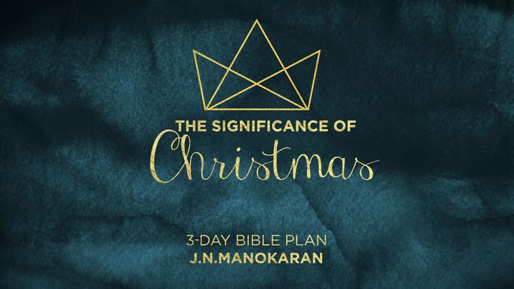 The Significance Of Christmas